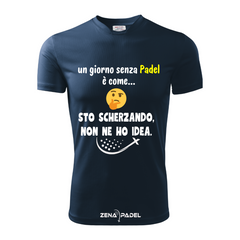 Camiseta UN DÍA SIN PADEL