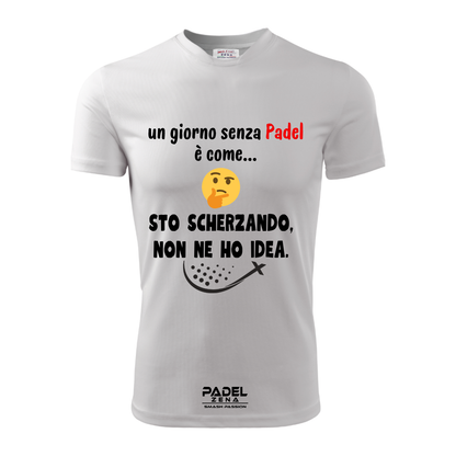 T-Shirt Cotone UN GIORNO SENZA PADEL